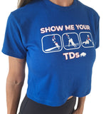 Crop Top -  Show Me Your TDs